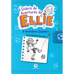 Livro - Diário de aventuras da Ellie - A verdadeira jogadora - Livro - Capa comum