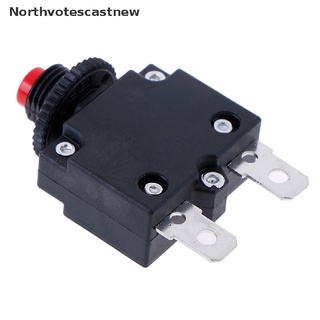 Northvotescaw Disjuntor De Circuito Interruptor Protetor Fusível 3a 4a 5a 6a 8a 10a 15a 20a 30a Nvcn