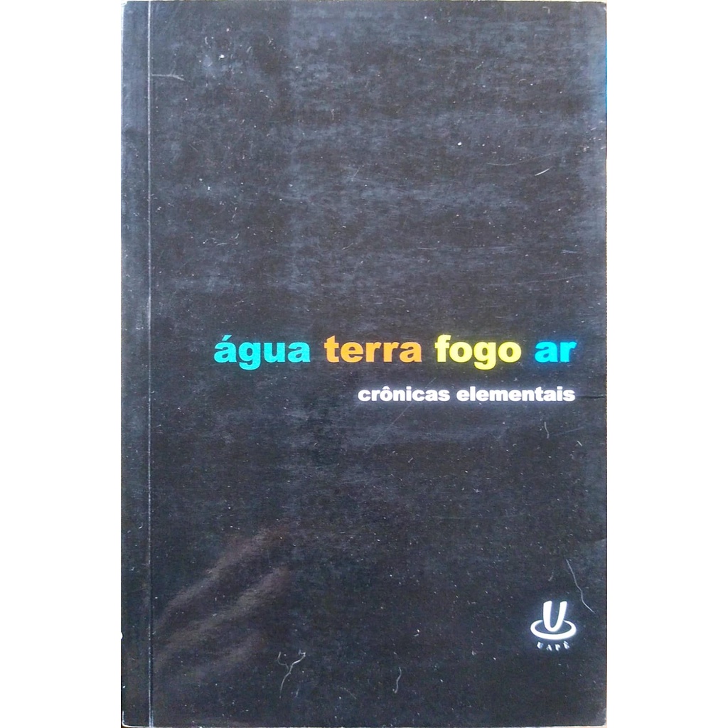 Água Terra Fogo Ar - Cristina Ramalho e Outros