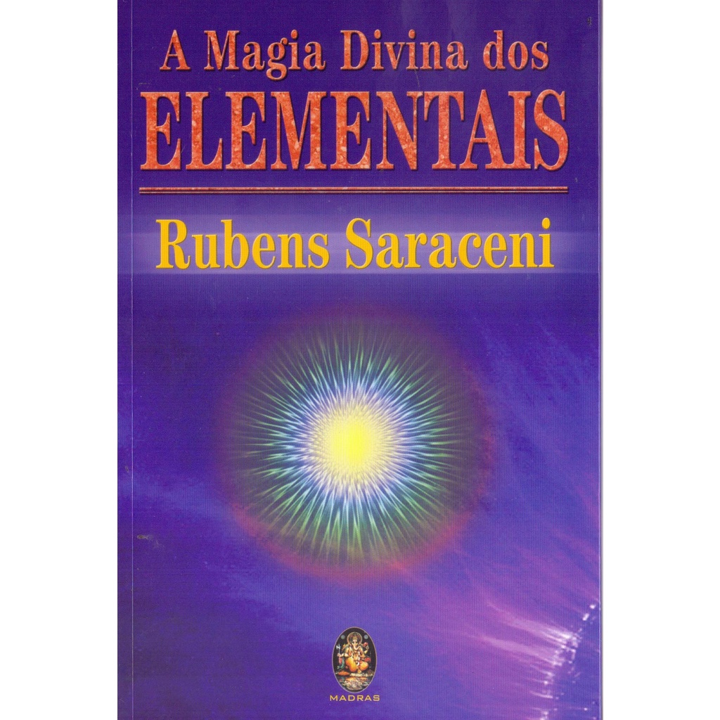 MAGIA DIVINA DOS ELEMENTAIS, A