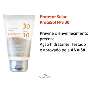 Protetor Solar Protesol Fps 30 - 60g Sofisticatto | Shopee Brasil