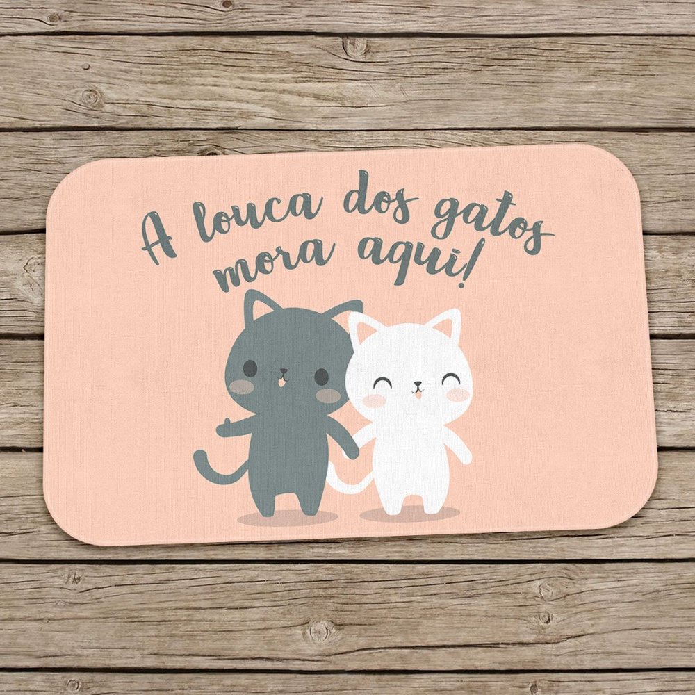 Tapete Decorativo A Louca dos Gatos mora aqui 60 x 40 cm em Oferta na Shopee