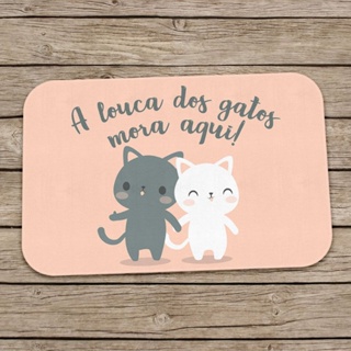 Tapete Decorativo A Louca dos Gatos mora aqui 60 x 40 cm em Oferta na Shopee