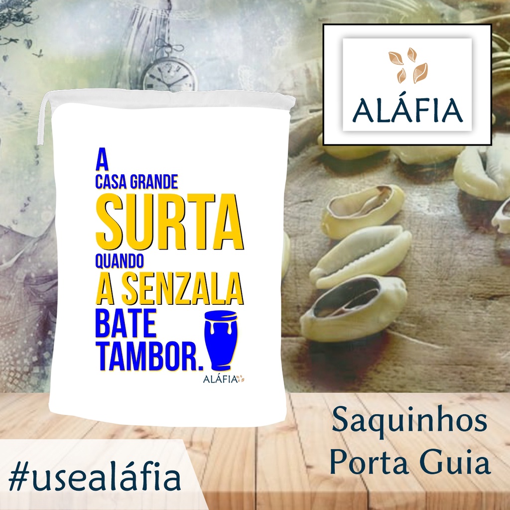 Porta Guia - Saquinhos 2 tamanhos - Linha Umbanda 2 - Aláfia - A Casa Grande Surta Quando a Senzala Bate Tambor