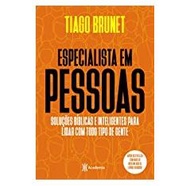 Livro Especialista em pessoas: Soluções bíblicas e inteligentes para lidar com todo tipo de gente.