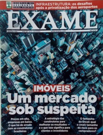 Revista Exame Edição 1010 Imóveis Um Mercado Sob Suspeita de Vários pela Abril (2012)