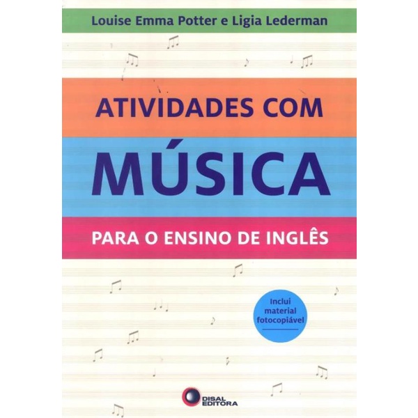 Livro - Atividades Com Musica Para O Ensino De Ingles
