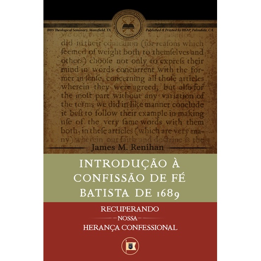 Introdução á Confissão de Fé Batista de 1689