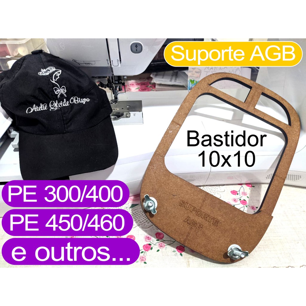 Bastidor de Boné (10x10) Suporte AGB pra Brother Pe430/450/460/560 e outras.