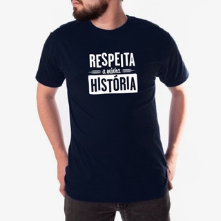 Camiseta Masculina Frase Respeita Minha História Camisa Silk Lançamento Deep Modas
