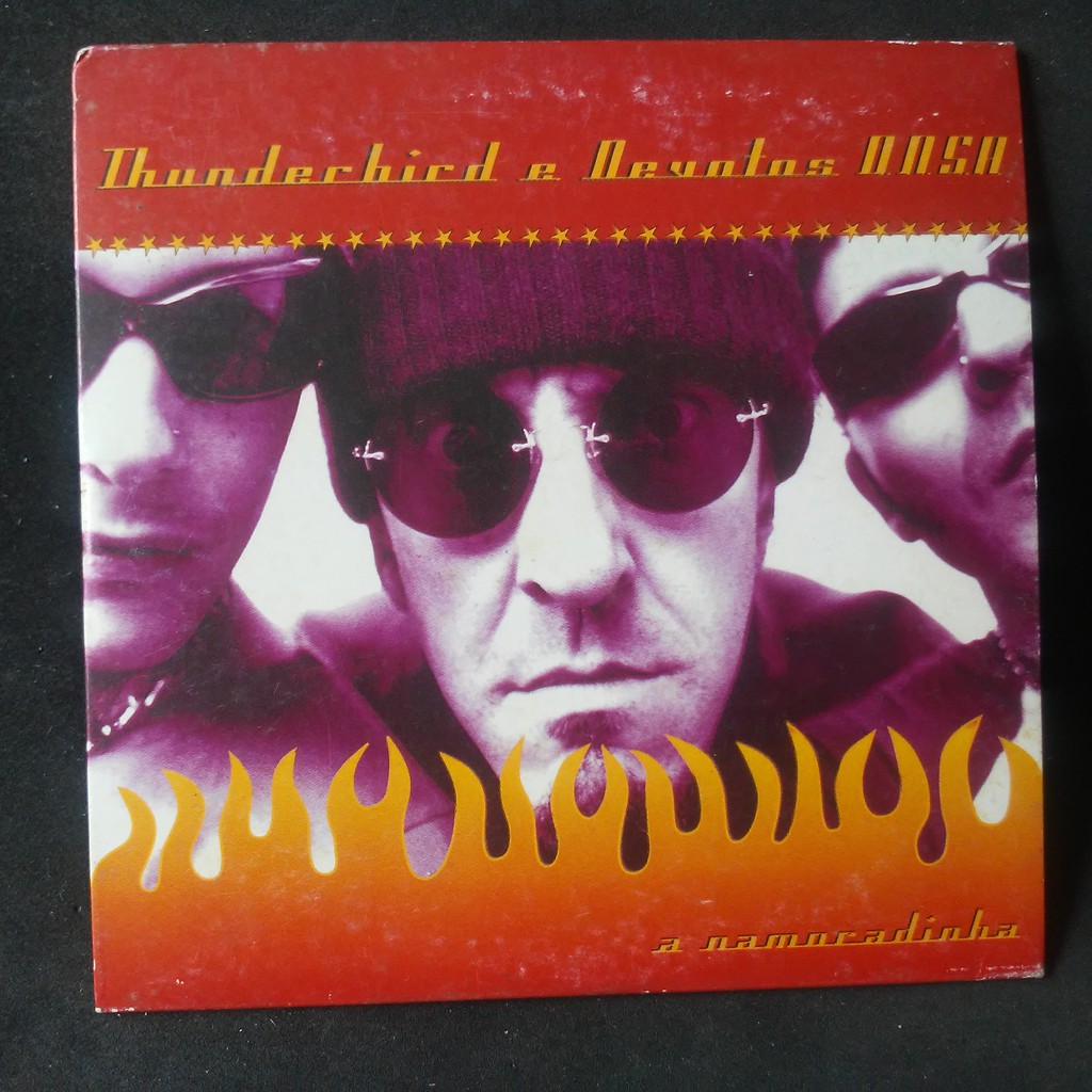 CD THUNDERBIRD E DEVOTOS N.A.S.A A NAMORADINHA (CD SINGLE DIGIPACK)