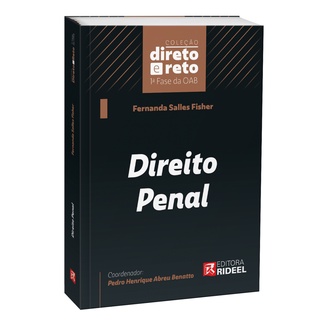 Direito Penal - Coleção Direto e Reto 1ª Fase OAB - 1ª Edição