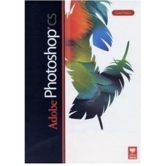 Adobe Photoshop Cs Guia Prático Viena Marcelo Gino Pereira