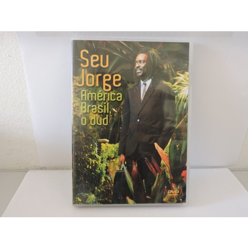 Dvd Seu Jorge America Brasil O Dud Usado Bom Estado