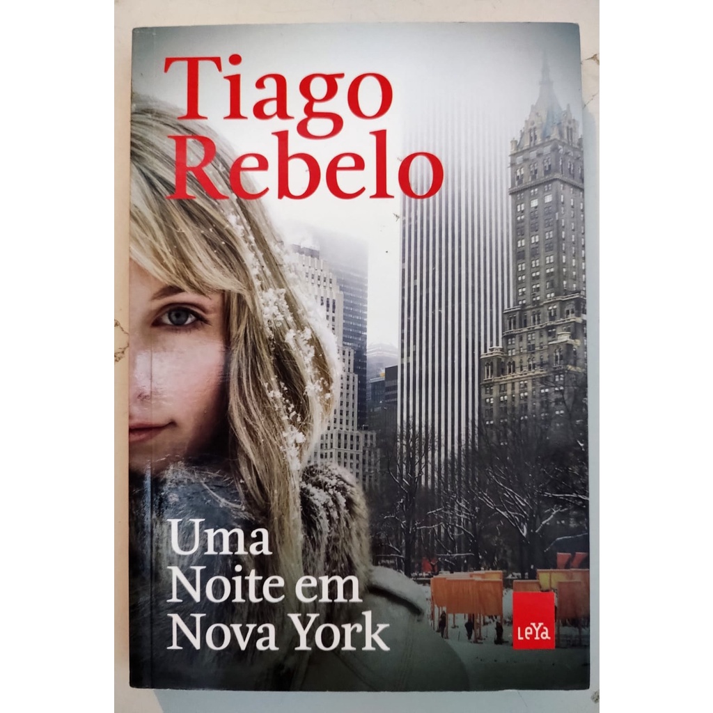 Uma noite em Nova York - Tiago Rebelo