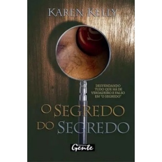O Segredo Do Segredo Karen Kelly (4994)