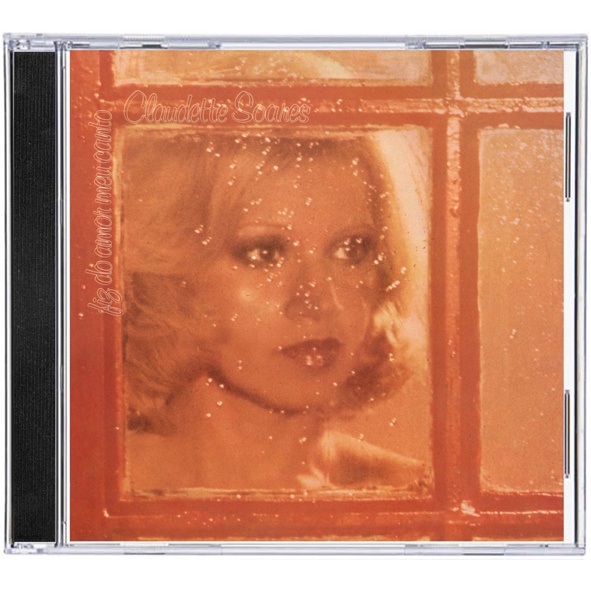 CD Claudette Soares 1977 - Fiz do Amor Meu Canto