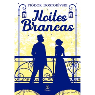 Livro - Noites brancas - Capa comum - Principis em Oferta na Shopee