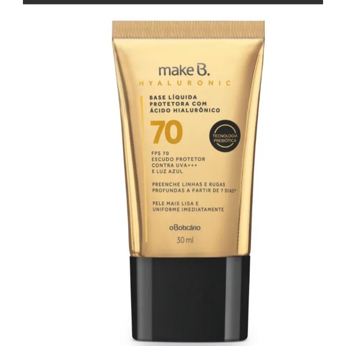Base Líquida Protetora Make B. Hyaluronic FPS 70 cor 25, 30 ml