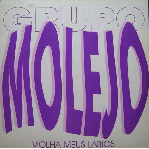 Grupo Molejo lp single Molha Meus Labios Continental 1995