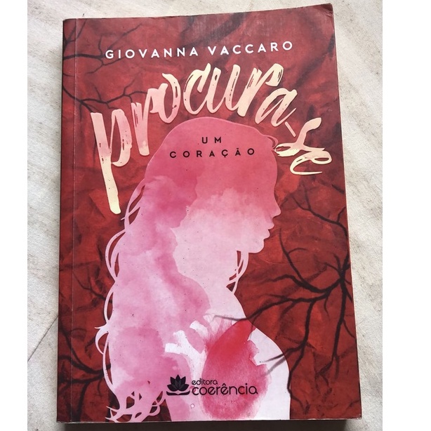 Livro; Procura-se um coração - Giovanna Vaccaro | Shopee Brasil