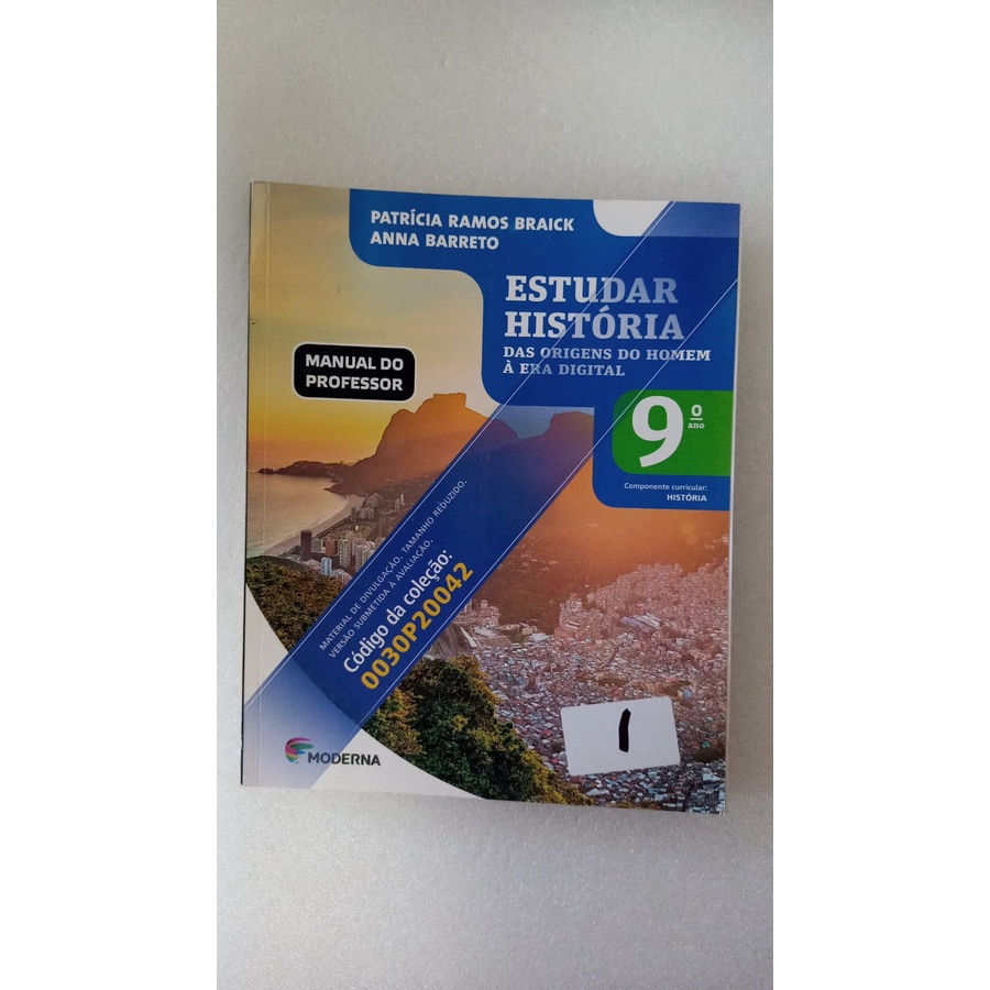 livro 6ª (sexto ano) estudar historia da origem do homem a era digital editora moderna professor