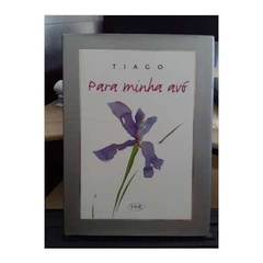 Para Minha Avó - Tiago