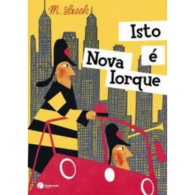 Isto é Nova York - Miroslav Sasek  - capa dura (livro usado)
