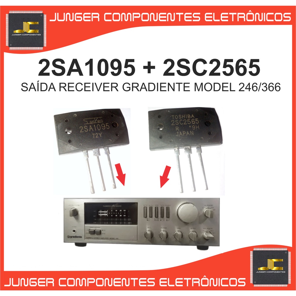 2sa1095 a1095 2sc2565 c2565 = 2sa1094 a1094 2sc2654 c2654 saídas do receiver gradiente model 246 366  Transistores de saídas para Amplificador Gradiente Super A 366 246 1660