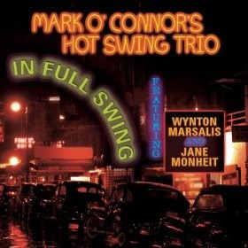 Cd mark  o'connor's hot swing trio  In Full Swing By Various (2003) import