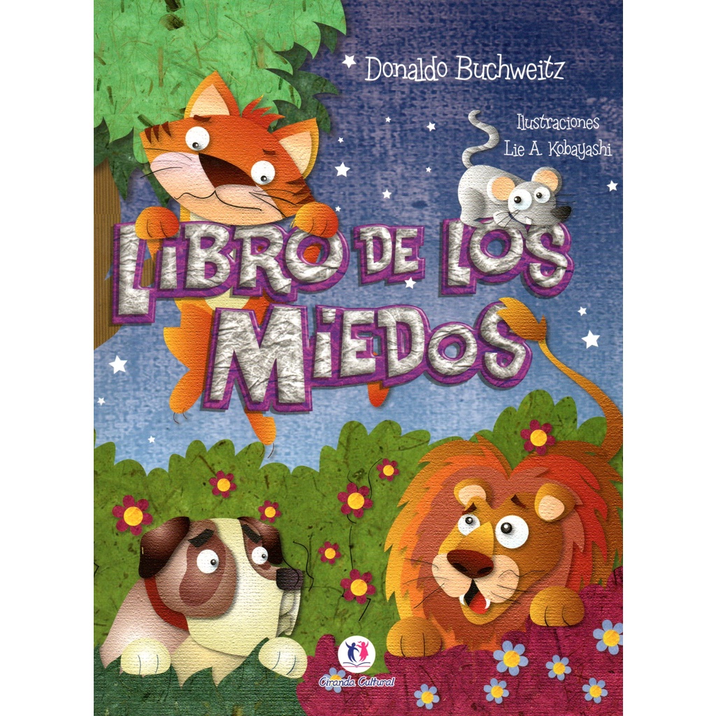 El Libro de los Miedos - Donaldo Buchweitz