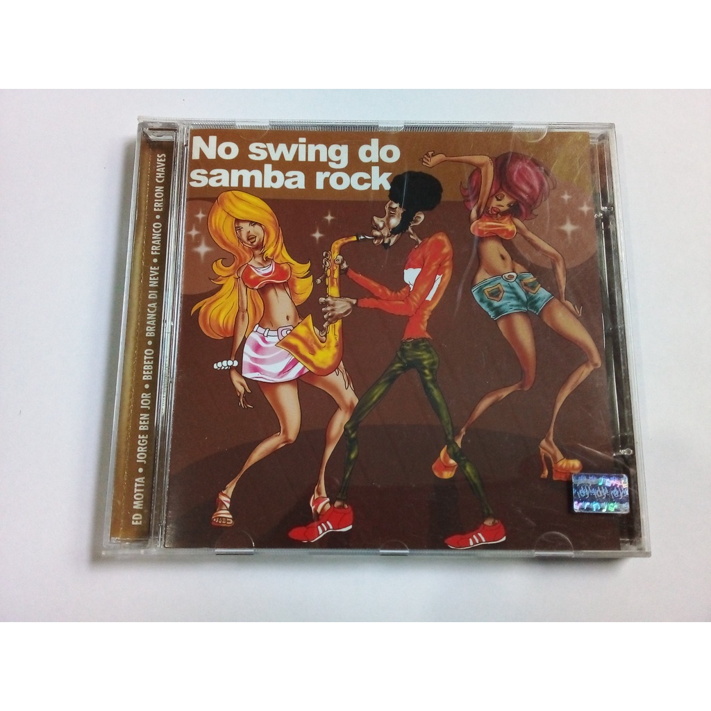 Cd No Swing do Samba-Rock - Ed Motta, Jorge Ben, Bebeto, Erlon Chaves, Branca Di Neve, Franco - Ag25