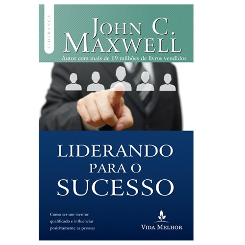 Liderando Para o Sucesso | John C. Maxwell em Oferta na Shopee