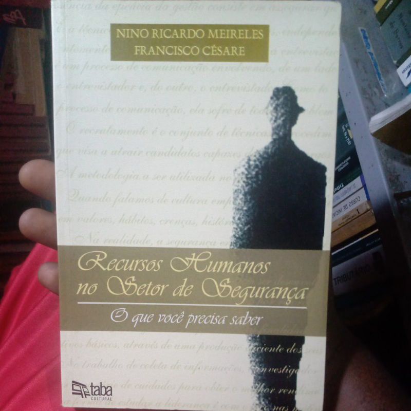 Livro - Recursos humanos no Setor de Segurança - Nino Ricardo Meireles e Francisco Césare