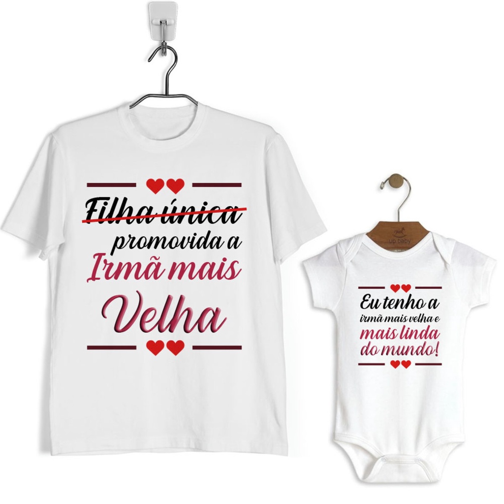 Kit Camiseta + Body Promovida Irmã Mais Velha