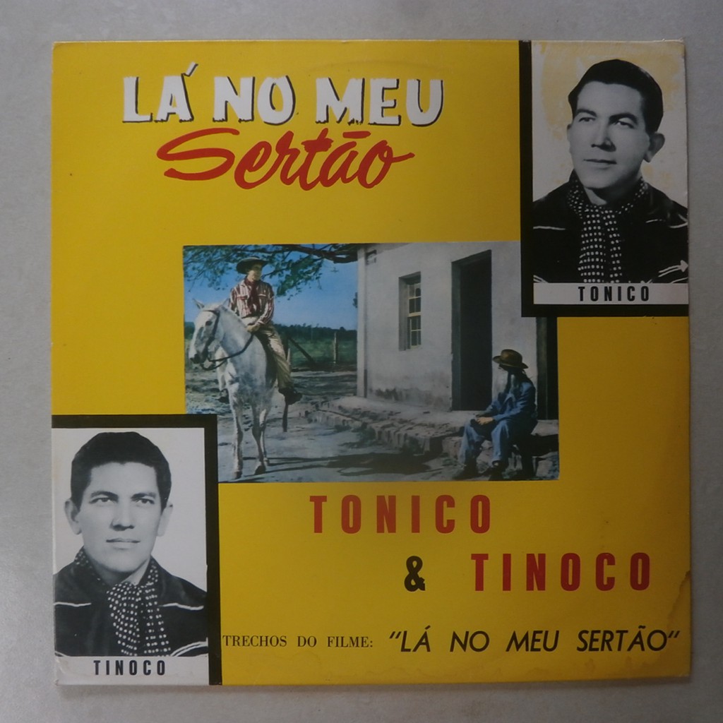 lp Tonico E Tinoco 1968 Lá No Meu Sertão, disco de vinil sertanejo tema do filme