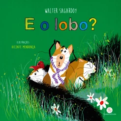 Livro - E o lobo?