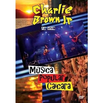 CHARLIE BROWN JR. MÚSICA POPULAR CAIÇARA AO VIVO DVD