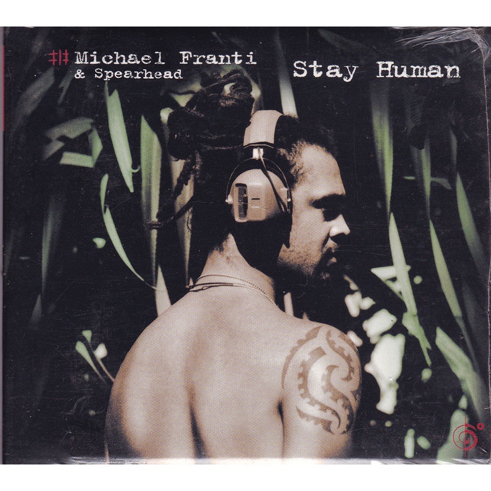 CD Michael Franti & Spearhead - Stay Human