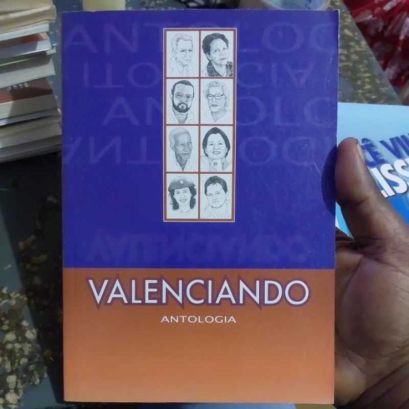 Livro - Valenciando - Poesia e Prosa - Antologia de Escritores de Valença