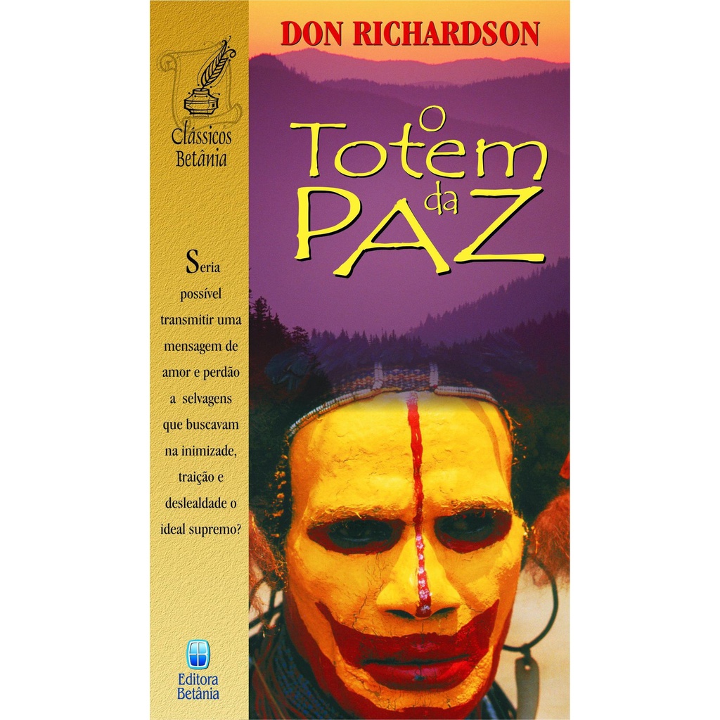 O Totem da Paz | Don Richardson em Oferta na Shopee