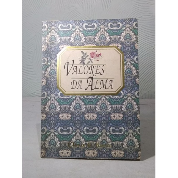 Livro de 1992 Valores da Alma de Cloris Baron ver Descrição e Fotos