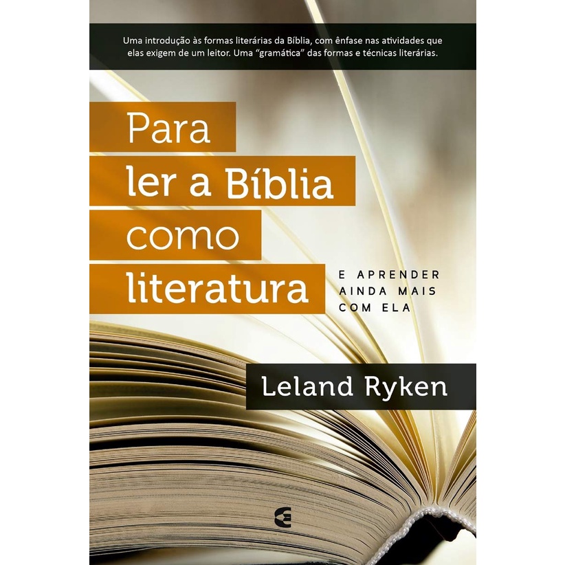 Para Ler a Bíblia Como Literatura | Leland Ryken - Books & Magazines