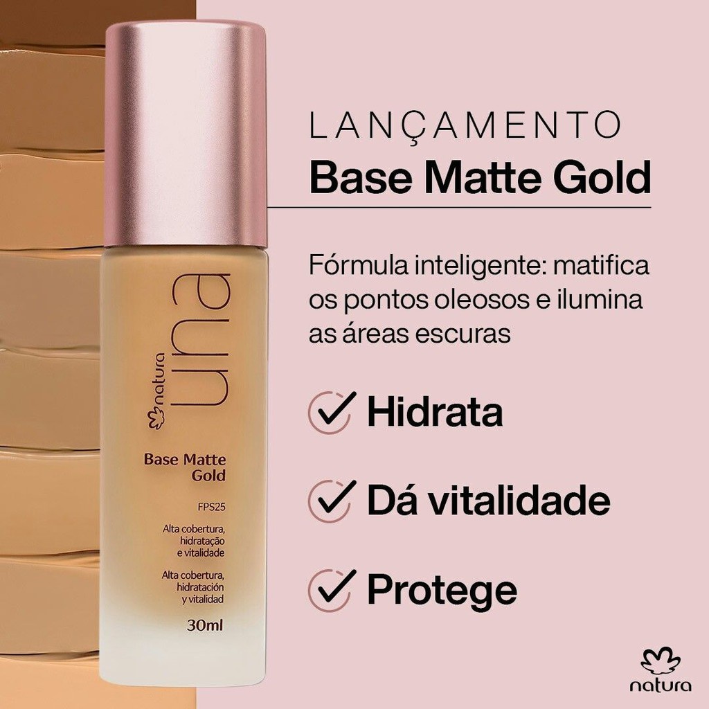 Base Natura Matte Gold FPS 25 Una - Cor Médio 22 / Maquiagem | Shopee Brasil