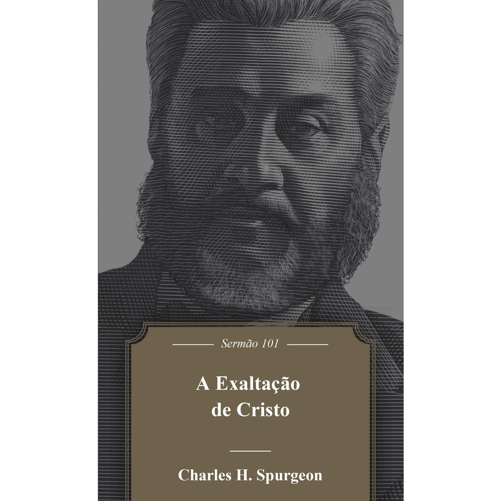 A Exaltação de Cristo - Charles Spurgeon em Oferta na Shopee