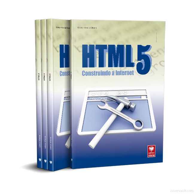 Programação. HTML5. Construindo a Interne