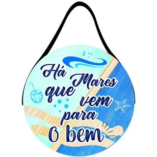 Placa com Alça de Couro Redonda Há Mares que vem para o bem 29x20cm em Oferta na Shopee