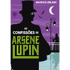 Livro - As confissões de Arsène Lupin - Capa comum - Principis