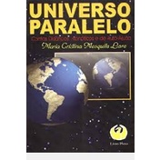 Universo Paralelo autor Maria Cristina Mesquita lara