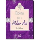 Diploma para a Melhor Avó autor Maria Ines Linares